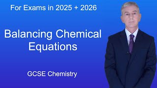 GCSE Chemistry Revision quotBalancing Chemical Equationsquot [upl. by Coussoule164]