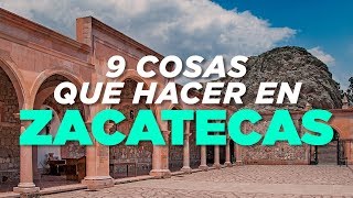 Zacatecas 9 cosas que hacer [upl. by Cathleen719]