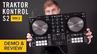 Traktor Kontrol S2 MK3 by Native Instruments  Demo amp Review [upl. by Erv394]