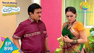 Taarak Mehta Ka Ooltah Chashmah  Episode 898  Full Episode [upl. by Musser]