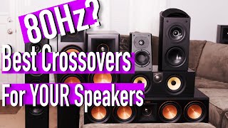 Best Speaker Crossover Settings  Home Theater 101 [upl. by Tellford]