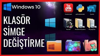 MASAÜSTÜ SİMGE DEĞİŞTİRME  KLASÖR SİMGESİ DEĞİŞTİRME  WINDOWS 10  2023 [upl. by Fransis]