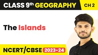 The Islands  Physical Features of India  Class 9 Geography [upl. by Royd]