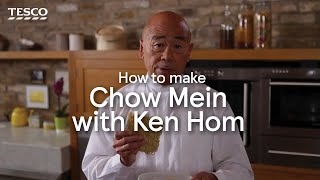 How to Make Chow Mein with Ken Hom  Tesco [upl. by Truda]