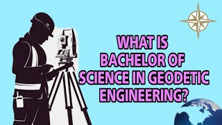 BS GEODETIC ENGINEERING OVERVIEW [upl. by Ilrahs]