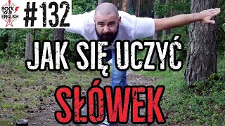 Jak się uczyć słówek  ROCK YOUR ENGLISH 132 [upl. by Eimareg]