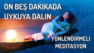 On Beş Dakikada Uykuya Dalma Meditasyonu [upl. by Evanthe]