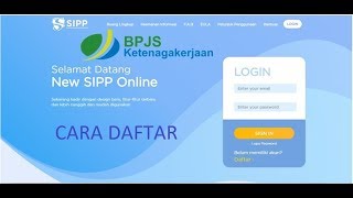 Tutorial Daftar SIPP Online BPJS Ketenagakerjaan [upl. by Donnenfeld]