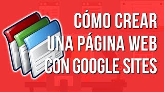 Como Crear una Pagina Web con Google Sites [upl. by Mercie]