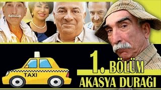 AKASYA DURAĞI 1 BÖLÜM [upl. by Blythe]