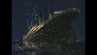 The complete timeline for the Sinking of the RMS TITANIC [upl. by Hopfinger184]