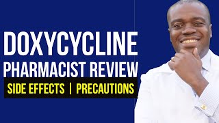 Doxycycline Side Effects  Uses  Doxycycline Precautions amp Best Practices [upl. by Gnot881]