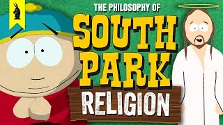 South Park on RELIGION – Wisecrack Edition [upl. by Qulllon]