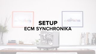 ECM Synchronika Espresso Machine Setup Guide [upl. by Liagabba]