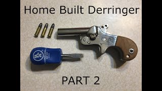 Home Built 22 Derringer Part 2  Details and Measurements [upl. by Leunas881]