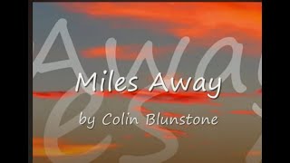 Miles Away by Colin Blunstonewith Lyrics [upl. by Schertz]