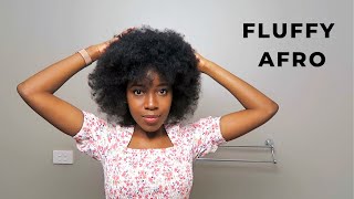 How to do a Fluffy Afro  4C4B Natural Hair [upl. by Particia]